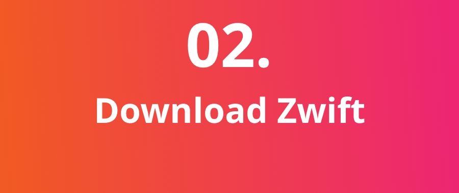Download the Zwift App