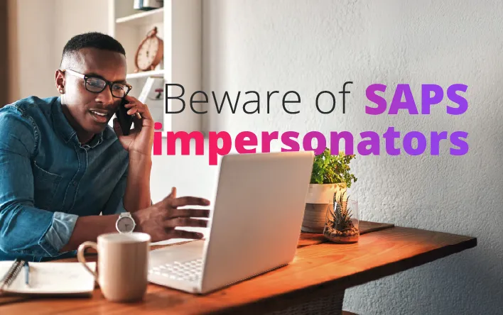 Beware of SAPS impersonators